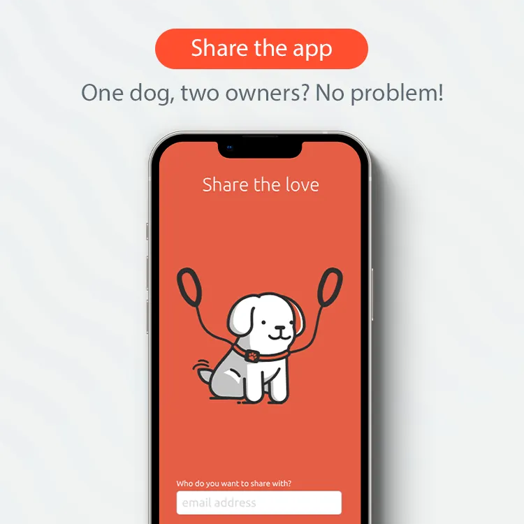 Share the app. One dog, two owners. No problem